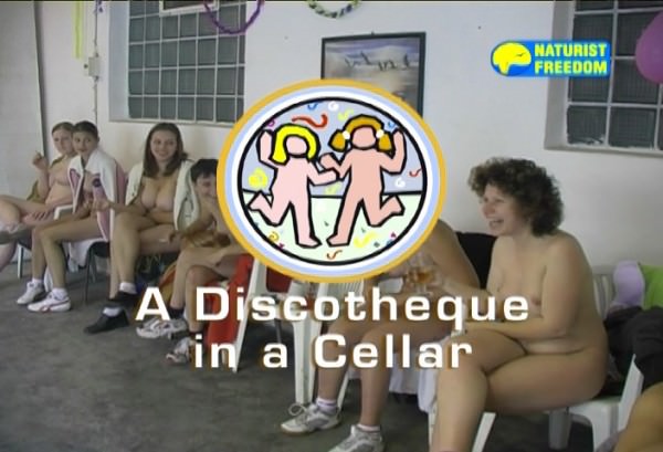 A Discotheque in a Cellar - new family nudism video [720×480 | 01:11:07 | Size: 4.4 GB] [ヌーディズムについて学ぶ]